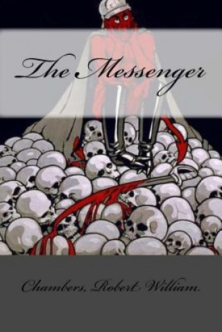 Boek The Messenger Chambers Robert William
