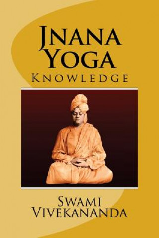 Kniha Jnana Yoga (Eglish) Edition Swami Vivekananda