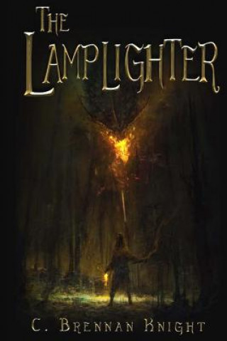 Buch The Lamplighter C Brennan Knight