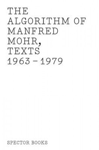 Kniha Algorithm of Manfred Mohr Manfred Mohr