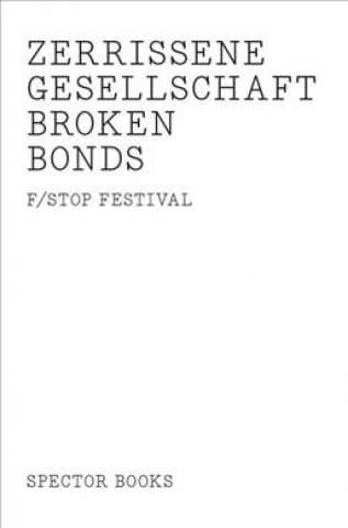 Kniha Broken Bonds Anne König