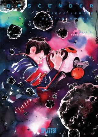 Buch Descender 05. Aufstand der Roboter Jeff Lemire