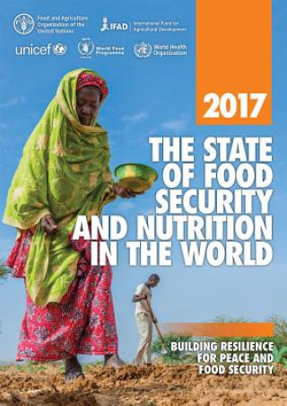 Könyv state of food security and nutrition in the World 2017 Food And Agriculture Organization