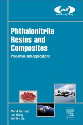 Kniha Phthalonitrile Resins and Composites Derradji
