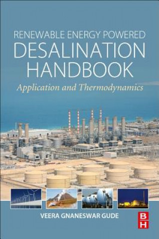Kniha Renewable Energy Powered Desalination Handbook Gude
