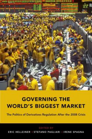 Kniha Governing the World's Biggest Market Eric Helleiner