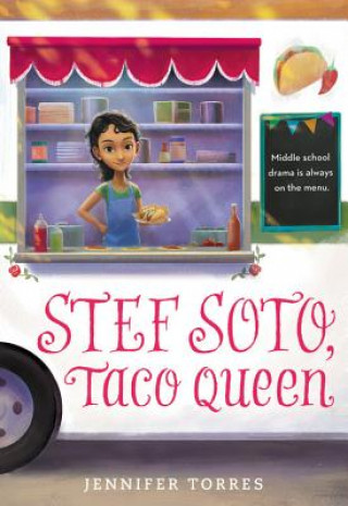 Könyv Stef Soto, Taco Queen Jennifer Torres