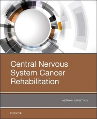 Książka Central Nervous System Cancer Rehabilitation Cristian