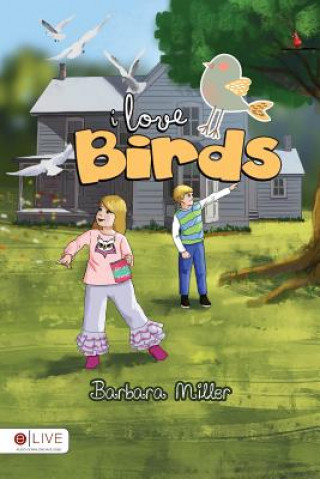 Carte I Love Birds BARBARA MILLER