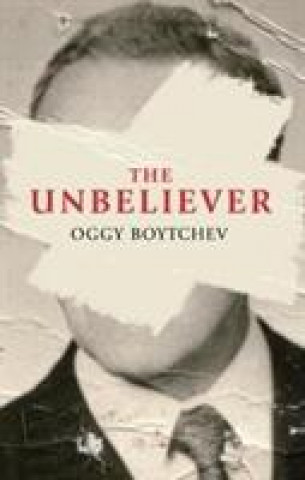 Książka Unbeliever Oggy Boytchev