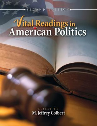 Könyv Vital Readings in American Politics M. Jeffrey Colbert