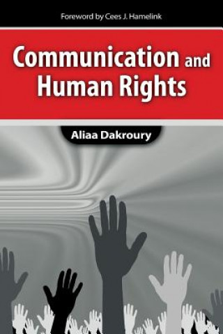 Knjiga Communication and Human Rights DAKROURY