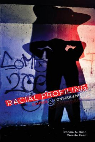 Kniha Racial Profiling DUNN-REED