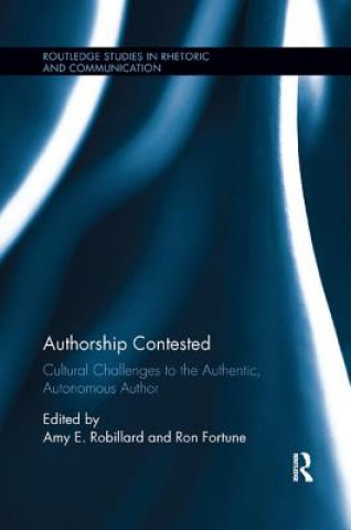 Knjiga Authorship Contested Amy E. Robillard