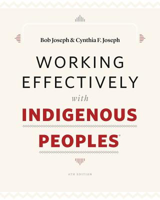 Boek Working Effectively with Indigenous Peoples(R) BOB JOSEPH