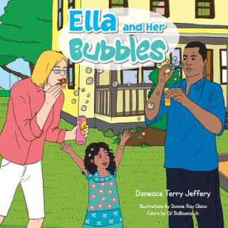 Könyv Ella and Her Bubbles DANEACE TER JEFFERY