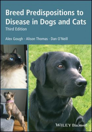 Kniha Breed Predispositions to Disease in Dogs and Cats,  3rd Edition Alex Gough