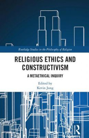 Buch Religious Ethics and Constructivism Kevin Jung