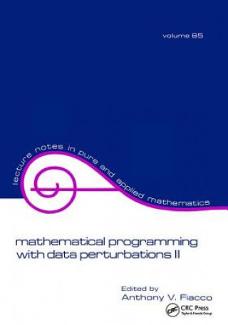Carte Mathematical Programming with Data Perturbations II, Second Edition FIACCO