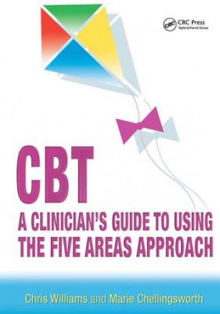 Book CBT: A Clinician's Guide to Using the Five Areas Approach Williams