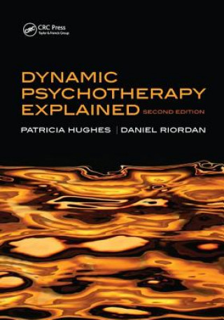 Книга Dynamic Psychotherapy Explained Hughes