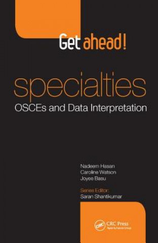 Kniha Get ahead! Specialties: OSCEs and Data Interpretation Nadeem Hasan