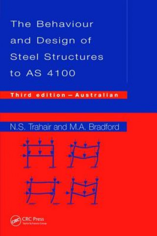 Książka Behaviour and Design of Steel Structures to AS4100 TRAHAIR