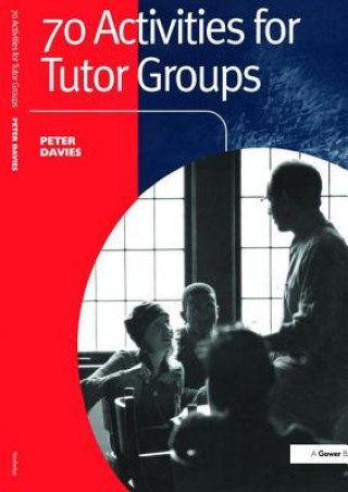Carte 70 Activities for Tutor Groups Davies