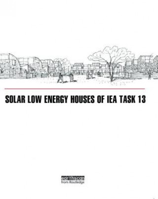 Kniha Solar Low Energy Houses of IEA Task 13 HASTINGS