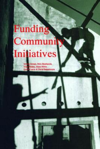 Kniha Funding Community Initiatives ARROSSI