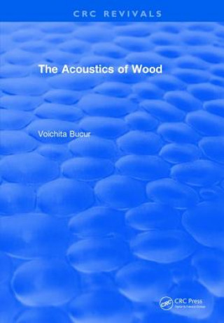 Kniha Acoustics of Wood (1995) Bucur