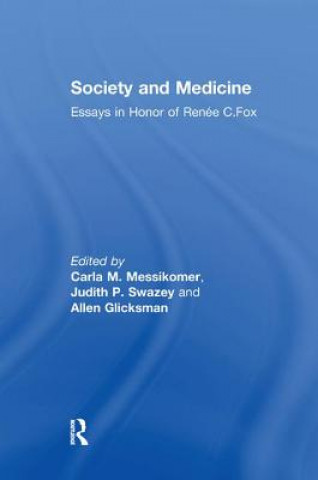 Book Society and Medicine Judith P. Swazey