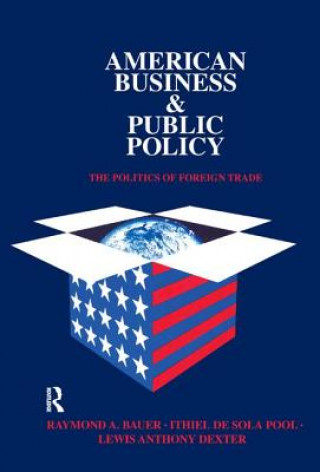 Kniha American Business and Public Policy DRAPER