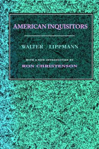 Boek American Inquisitors LIPPMANN