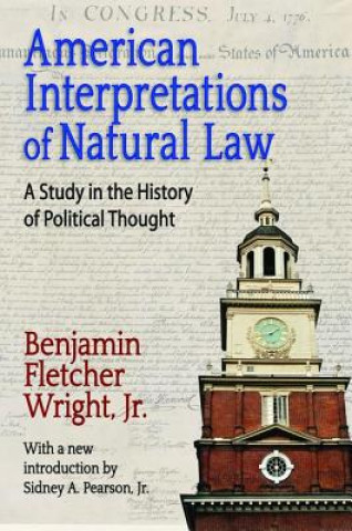 Knjiga American Interpretations of Natural Law Wright