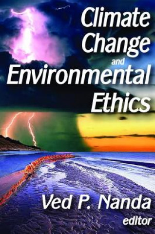 Książka Climate Change and Environmental Ethics SHAKOW