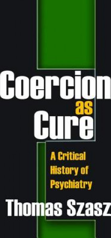 Kniha Coercion as Cure Frank Villafana