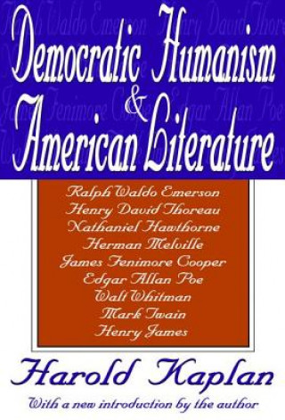 Knjiga Democratic Humanism and American Literature 