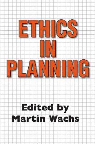 Könyv Ethics in Planning 