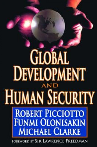 Книга Global Development and Human Security Robert Picciotto
