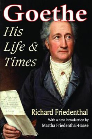 Knjiga Goethe Richard Friedenthal