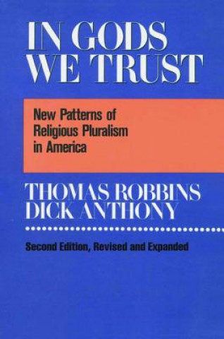 Kniha In Gods We Trust Robbins