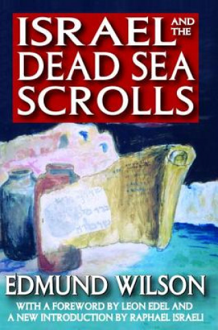 Könyv Israel and the Dead Sea Scrolls Wilson