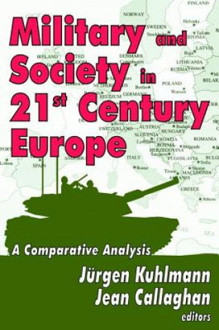 Knjiga Military and Society in 21st Century Europe KUHLMANN