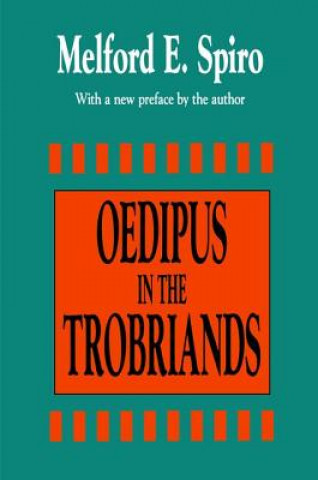 Kniha Oedipus in the Trobriands SPIRO