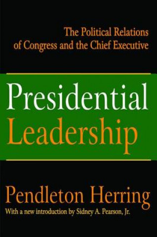 Kniha Presidential Leadership HERRING