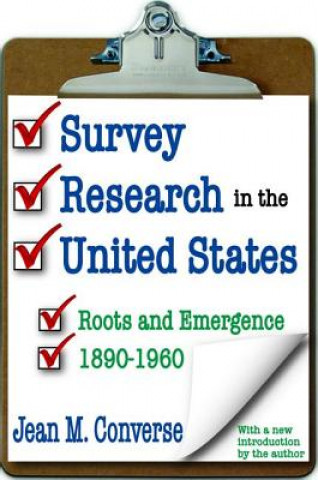 Kniha Survey Research in the United States CONVERSE