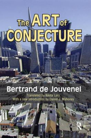 Book Art of Conjecture DE JOUVENEL