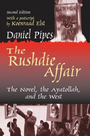 Kniha Rushdie Affair Daniel Pipes