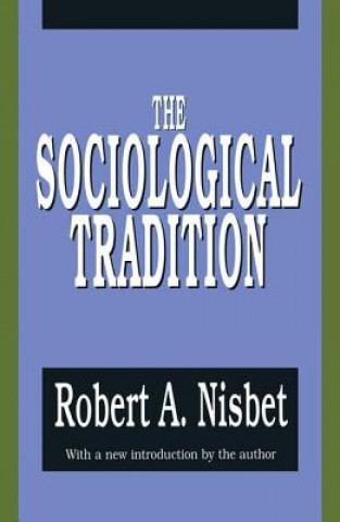 Kniha Sociological Tradition BERNSTEIN